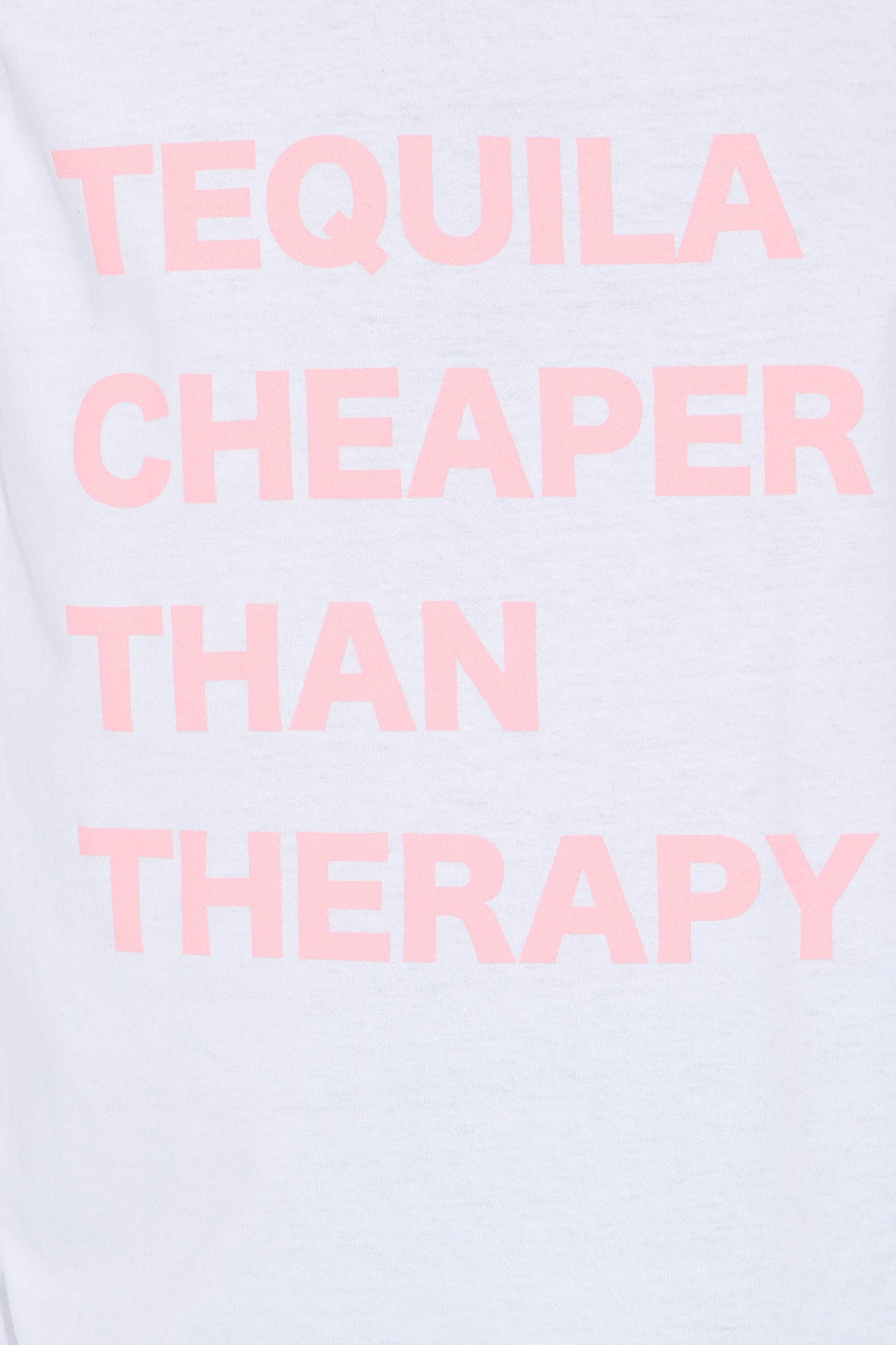 Tequila Cheaper Than Therapy Oversized Tee - White - Image 3