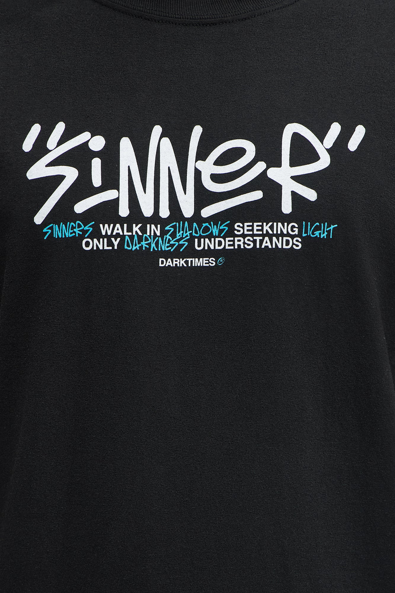 Sinners Walk In Darkness Short Sleeve Tee - Black - Image 3